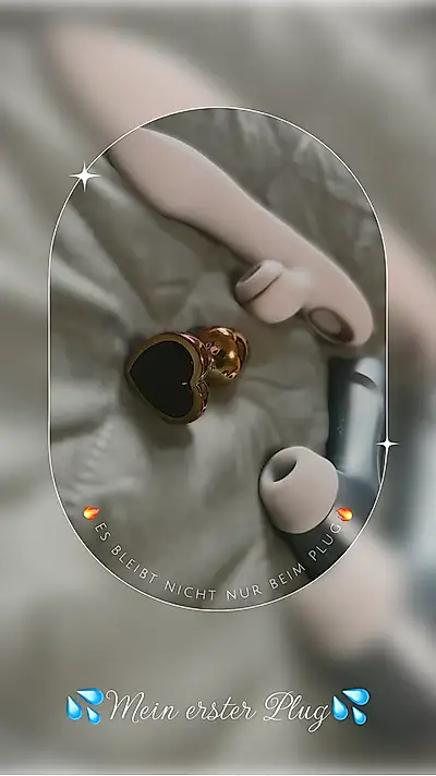 💦My first plug💦