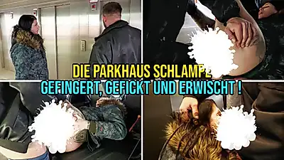 die Parkhaus S******e - gef****rt, gef**kt und erwischt !