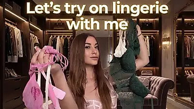 O să probez 5 seturi de lenjerie intimă sexy cu tine 💕