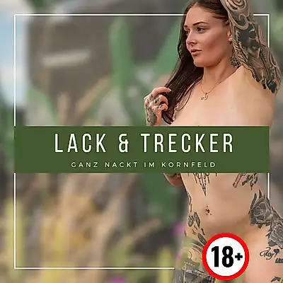 Lack & Trecker - Nackte 🐱 im Kornfeld 😏