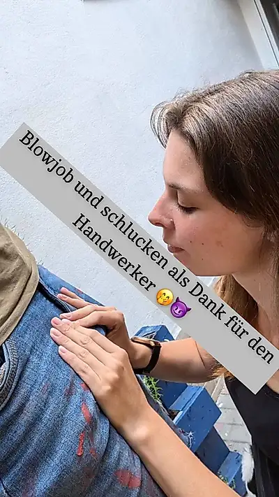 B**wjob with swallowing for the handyman 🤭😈