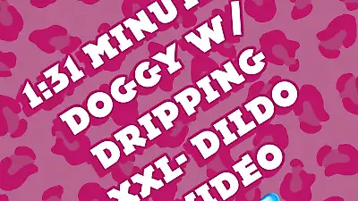 Doggy style + druipende XXL dildo met close-up 🍆💦