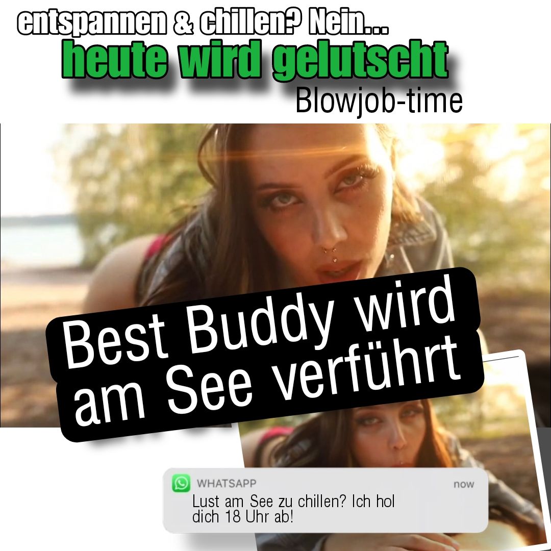 Best Buddy wird am See verführt - B**wjob 🤯💦 