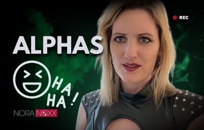 Möchtegern Alphas sind schlimmer als Betas