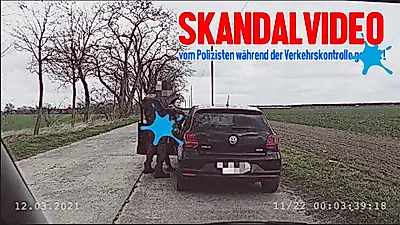SKANDALVIDEO - vom Polizisten während der Kontrolle gef**kt 