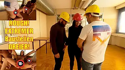 ROUGH! EXTREMER Baustellen DREIER!