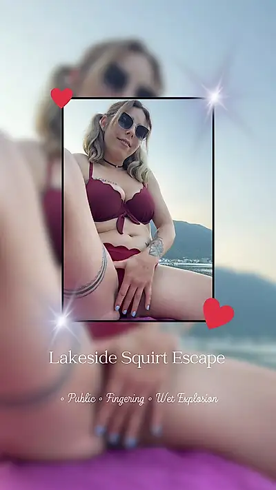 Lake Side Escape 😈💦