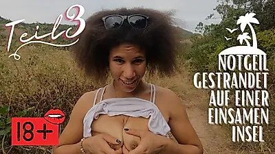 NOTGEIL stranded and GEB****N on a desert island :P