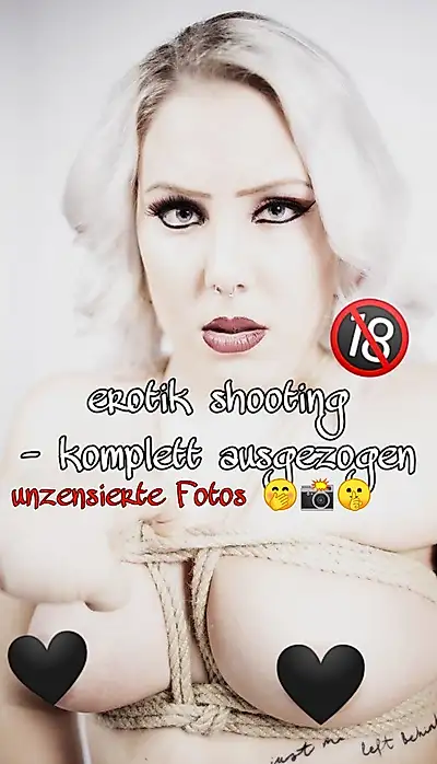 Dessous & Nacktshooting 🤭 unzensiert ❗🔞